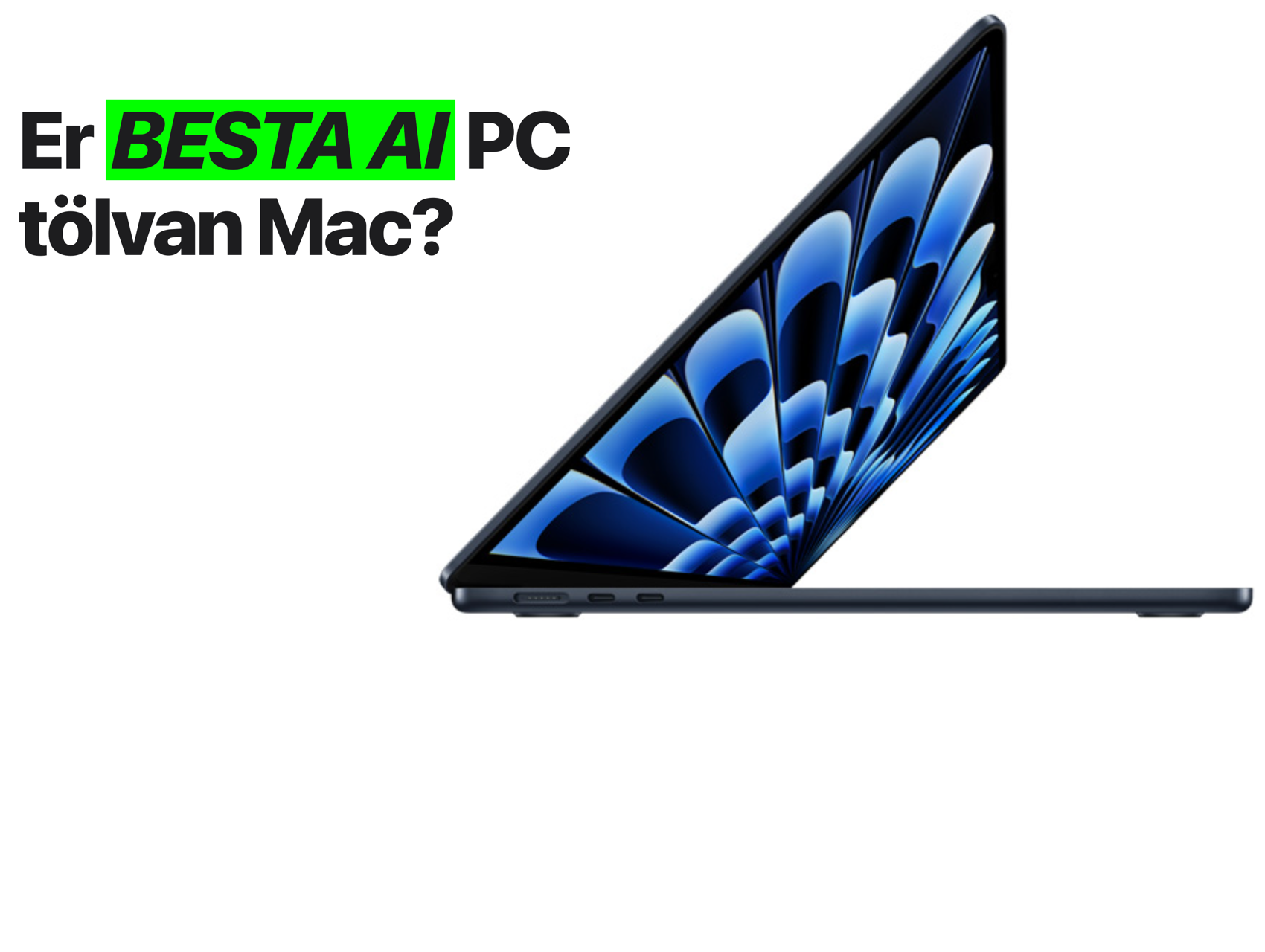 Hönnuð fyrir Apple Intelligence.